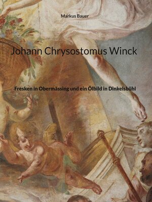 cover image of Johann Chrysostomus Winck